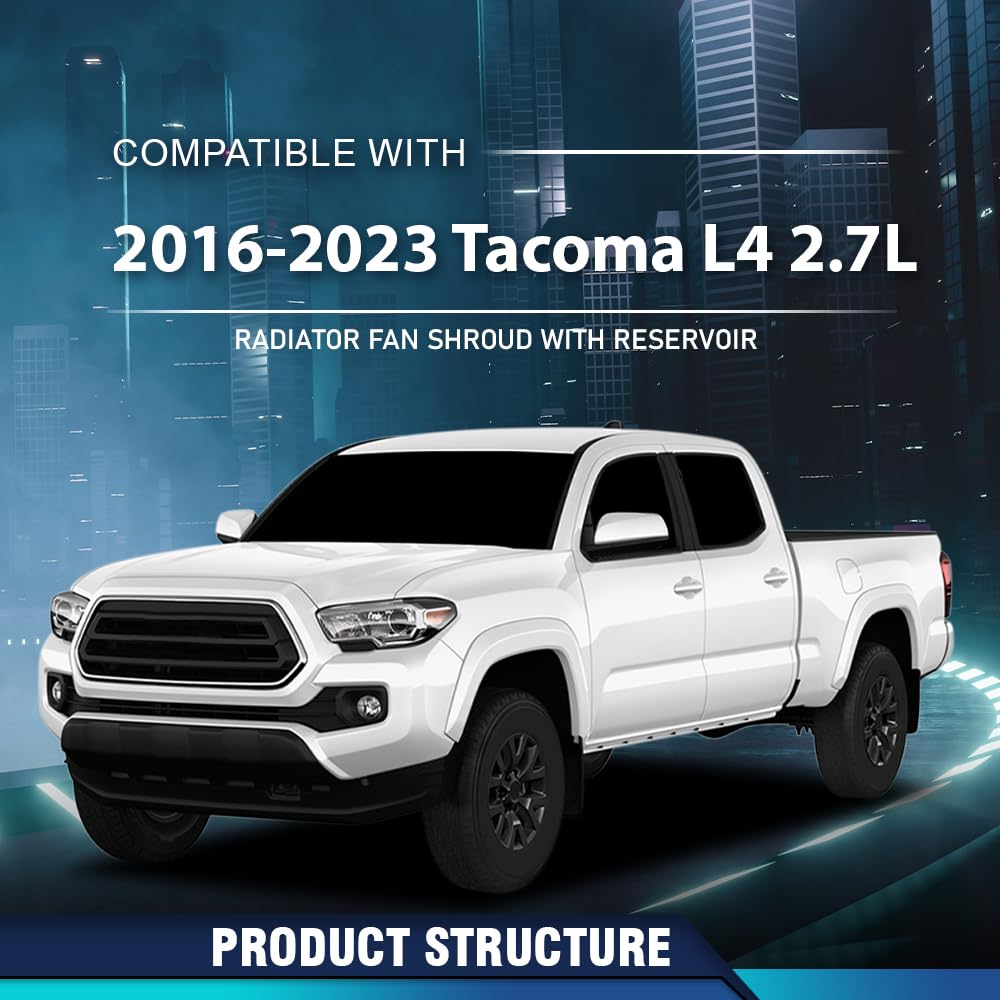 PIT66 Radiator Fan Shroud Compatible with Toyota Tacoma L4 2.7L 2016 2017 2018 2019 2020 2021 2022 2023 167110C290 TO311019